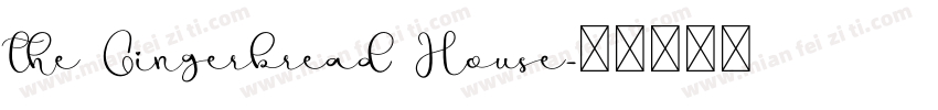 the Gingerbread House字体转换